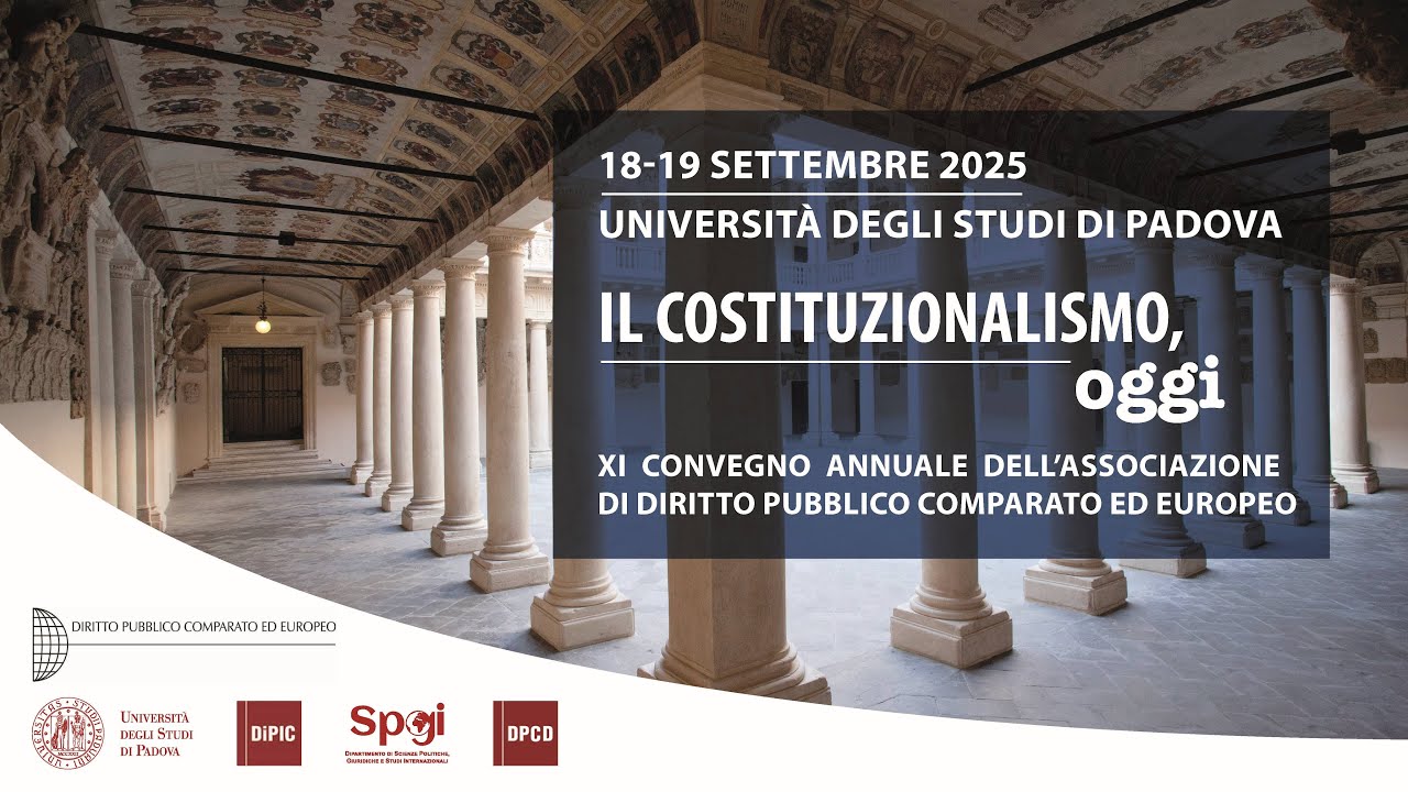 Il costituzionalismo, oggi - 18 settembre 2025 (prima giornata)