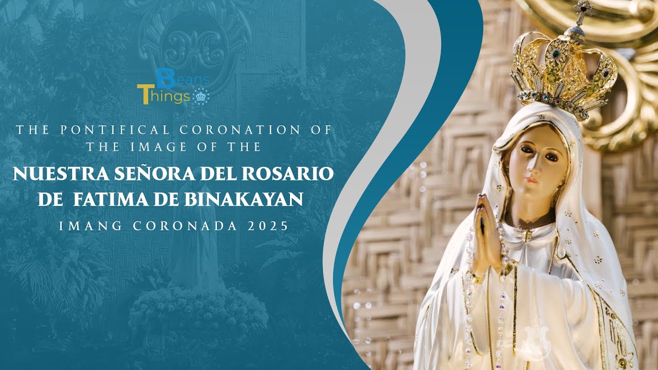 The Pontifical Coronation of the Image of the Nuestra Señora del Rosario de Fatima de Binakayan
