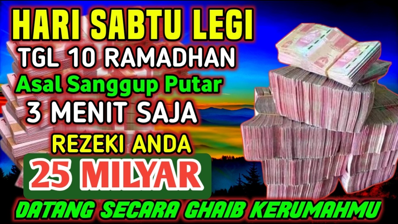 ALHAMDULILLAHBARU PUTARSEBENTAR UANG BENAR2 DATANG SENDIRI KERUMAH, DOA KEKAYAAN PALING MUSTAJAB