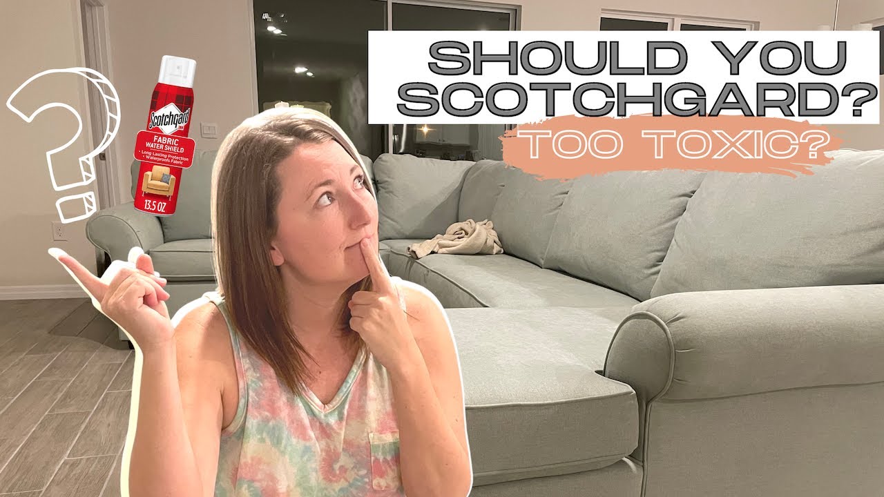 Should You Scotchgard New Furniture? Is It Toxic? Fabric Protector Tips and Review for Couch