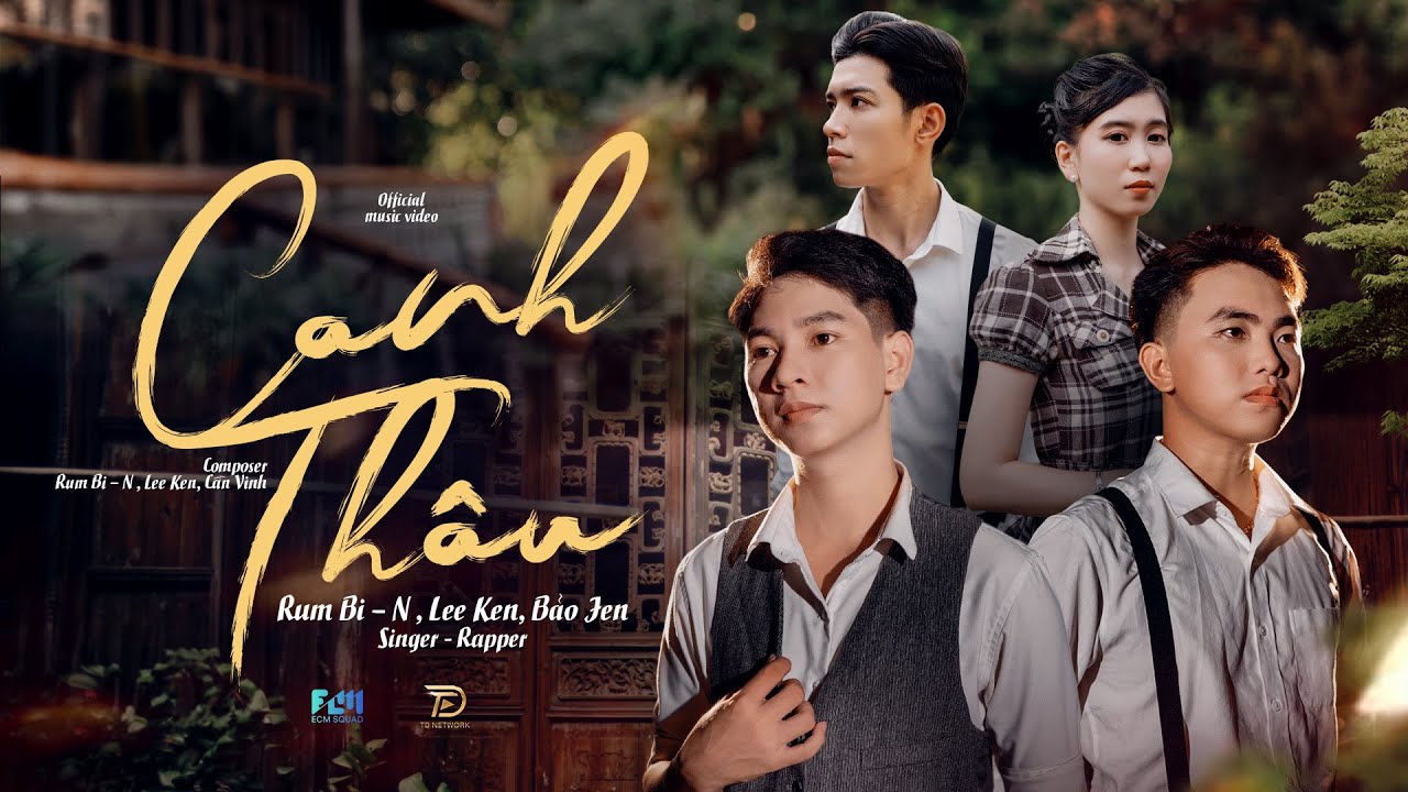 CANH TH&Acirc;U || RUM BI - N x LEE KEN x BẢO JEN || OFFICIAL MV || Đ&ecirc;m canh th&acirc;u trời gieo mưa ng&acirc;u...