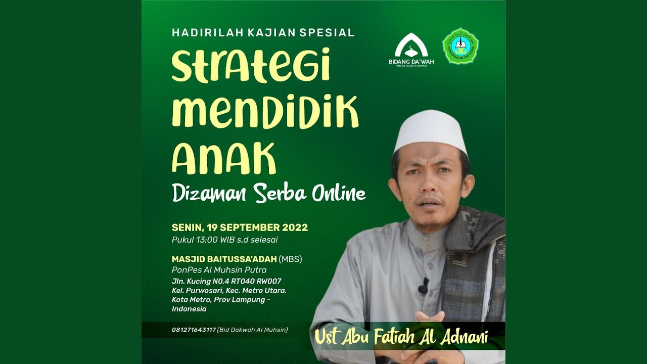Strategi Mendidik Anak di Zaman Serba Online || Ust Abu Fatiah Al Adnani