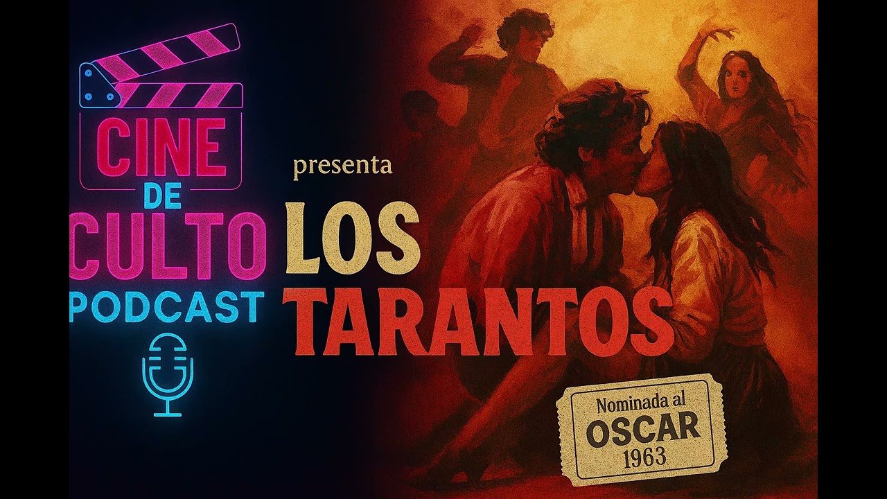 Cine De Culto : Los Tarantos, (1963).
