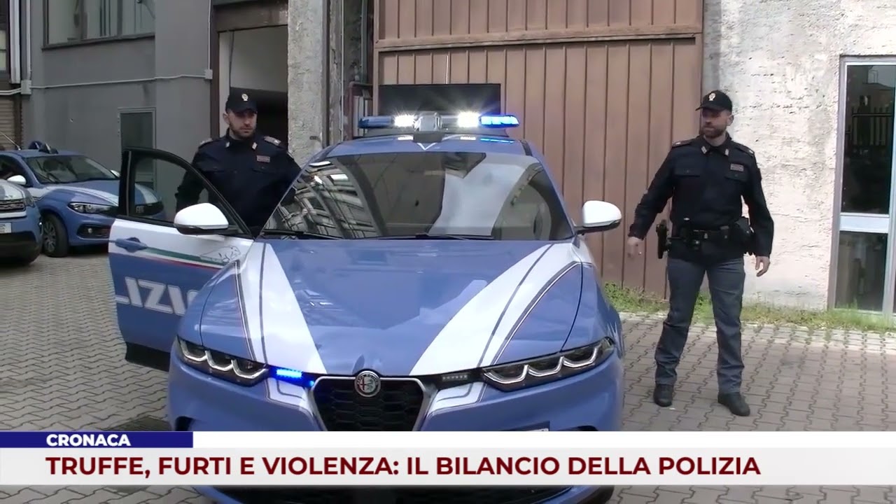 CRONACA. TRUFFE, FURTI E VIOLENZA: IL BILANCIO DELLA POLIZIA