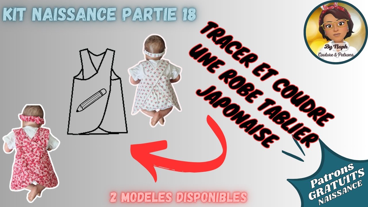 KIT NAISSANCE 18 : FAIRE & COUDRE UNE ROBE 