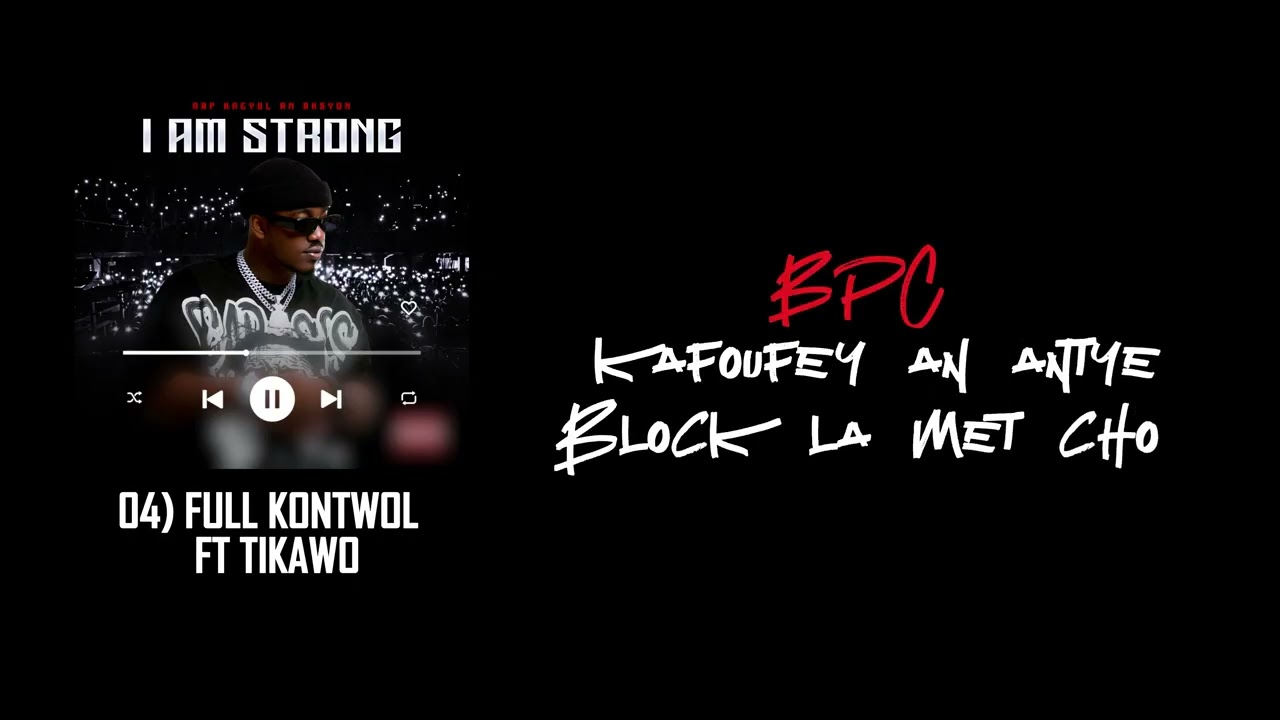 Woolens Strong - Full Kontwòl feat. Tikawo Trafik (Lyrics Video)