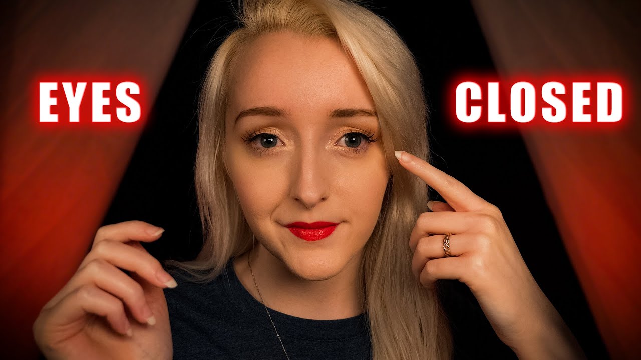 ASMR Follow My Instructions Eyes Closed