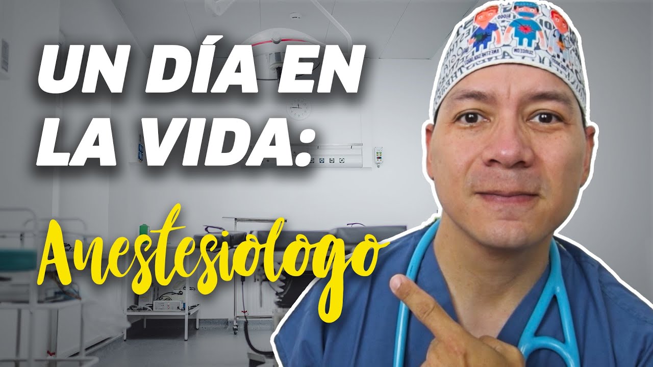 Un Dia En La Vida de un Anestesiologo: 24 horas de turno