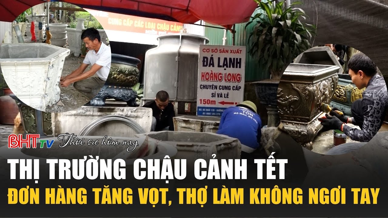 Thời sự trưa nay 1/2: Thị trường chậu cảnh Tết: Đơn hàng tăng vọt, thợ làm không ngơi tay