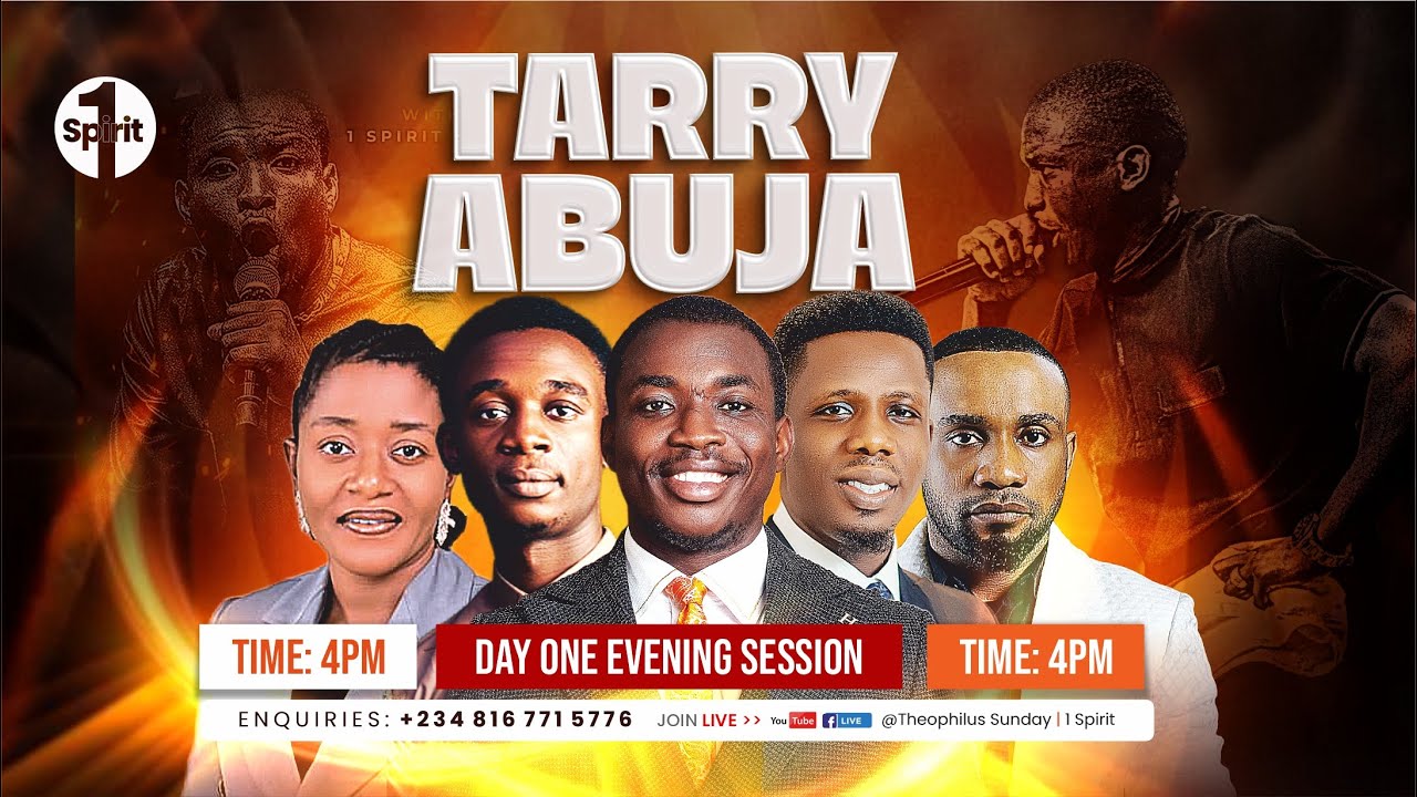 Tarry Abuja || Day 1 ||  Theophilus Sunday & 1Spirit || 14 November 2025