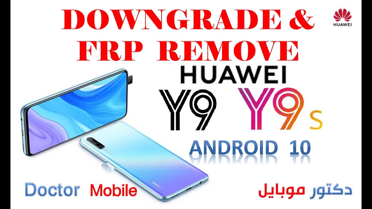 How To Bypass FRP & Downgrade Y9s 2019 / Downgrade Firmware FRP Y9S STK L21mdv SD card 2022 FREE