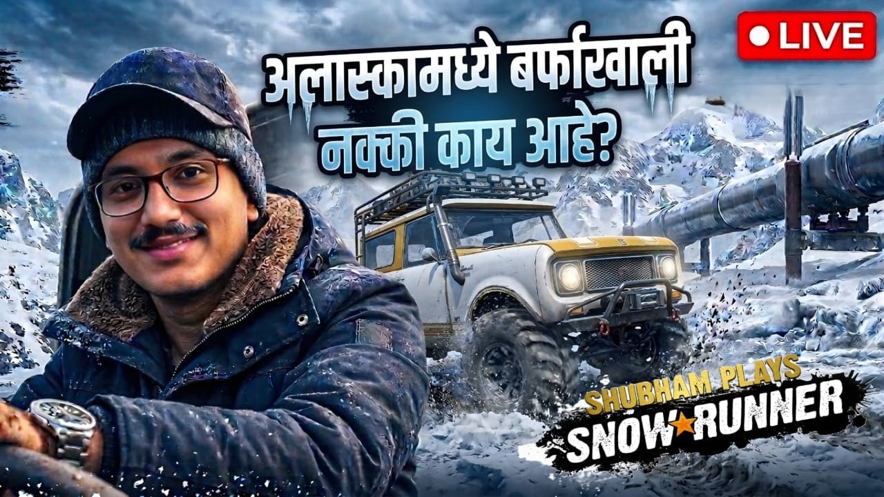 SNOWRUNNER ALASKA LIVE 🔴 | बर्फात OFF-ROAD TRUCK CHALLENGE | SHUBHAM PLAYS
