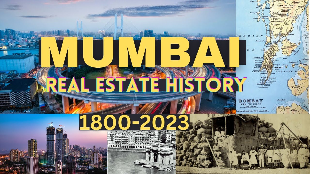 History of Mumbai - Land and Real Estate