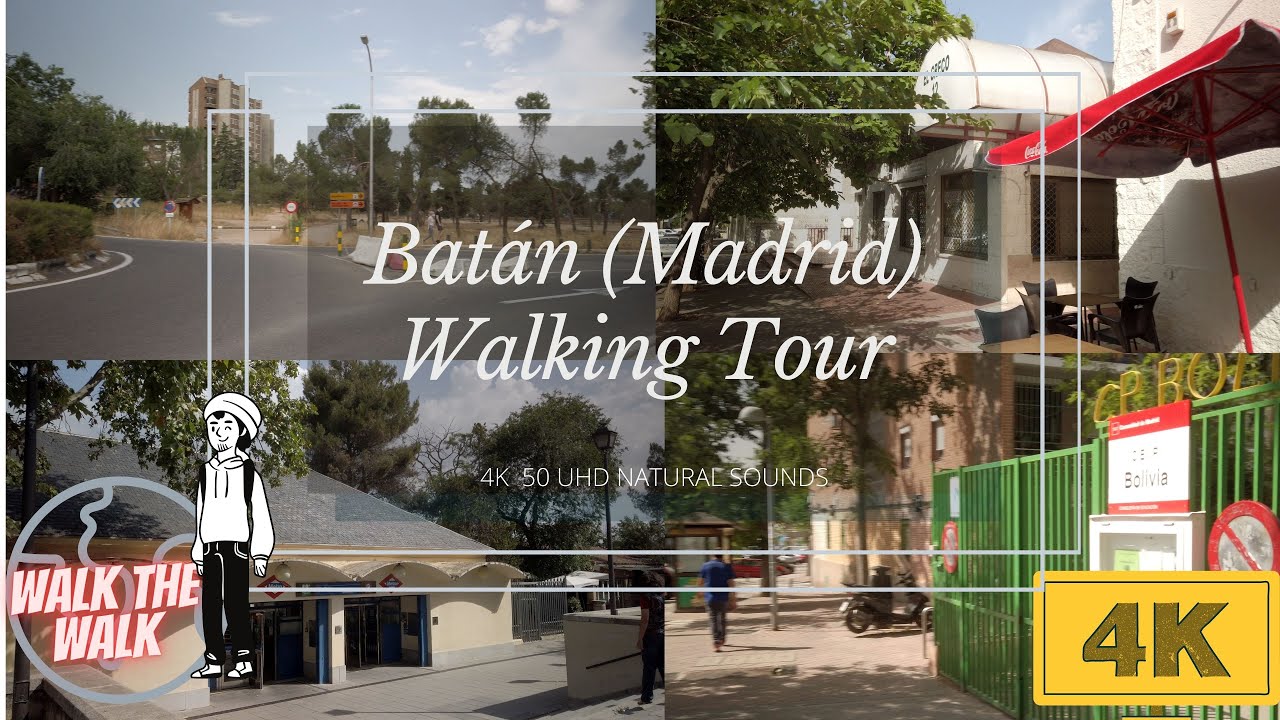 4k Walking Tour of Batán (Madrid) June 2021