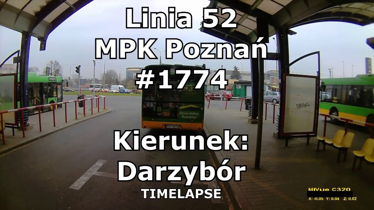 Linia 52(152) MPK Poznań #1774 Rondo Rataje - Darzyb&oacute;r[TIMELAPSE]