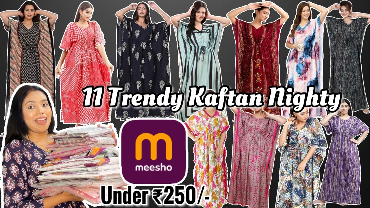 Meesho Top Trendy Kaftan Nighty | Kaftan Nighty Haul | Kaftan Maxi | Starting ₹220/-😱#nighty #kaftan