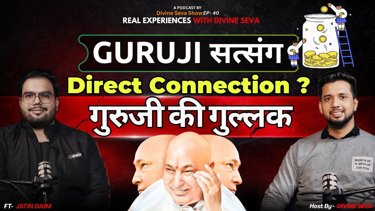 सब्र का फल | Guruji Satsang Shared by Jatin Daim Uncle | Divine Seva Satsang Podcast Episode- 40