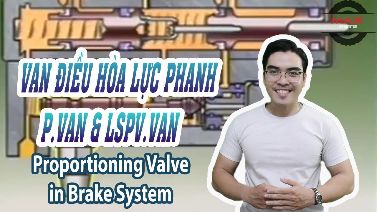 Van điều h&ograve;a lực phanh ( Proportioning Valve ) #12 |#maxauto #oto #congngheoto