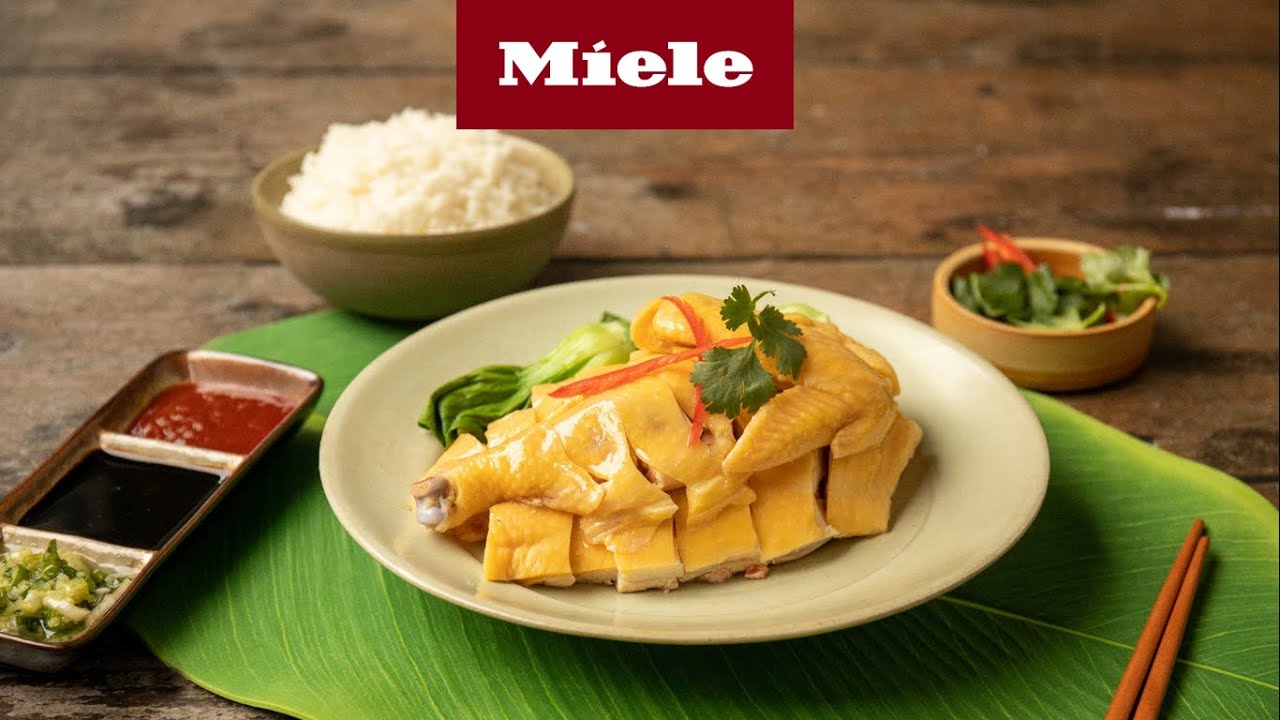 Miele 蒸爐烹飪教學 | 慢煮海南雞