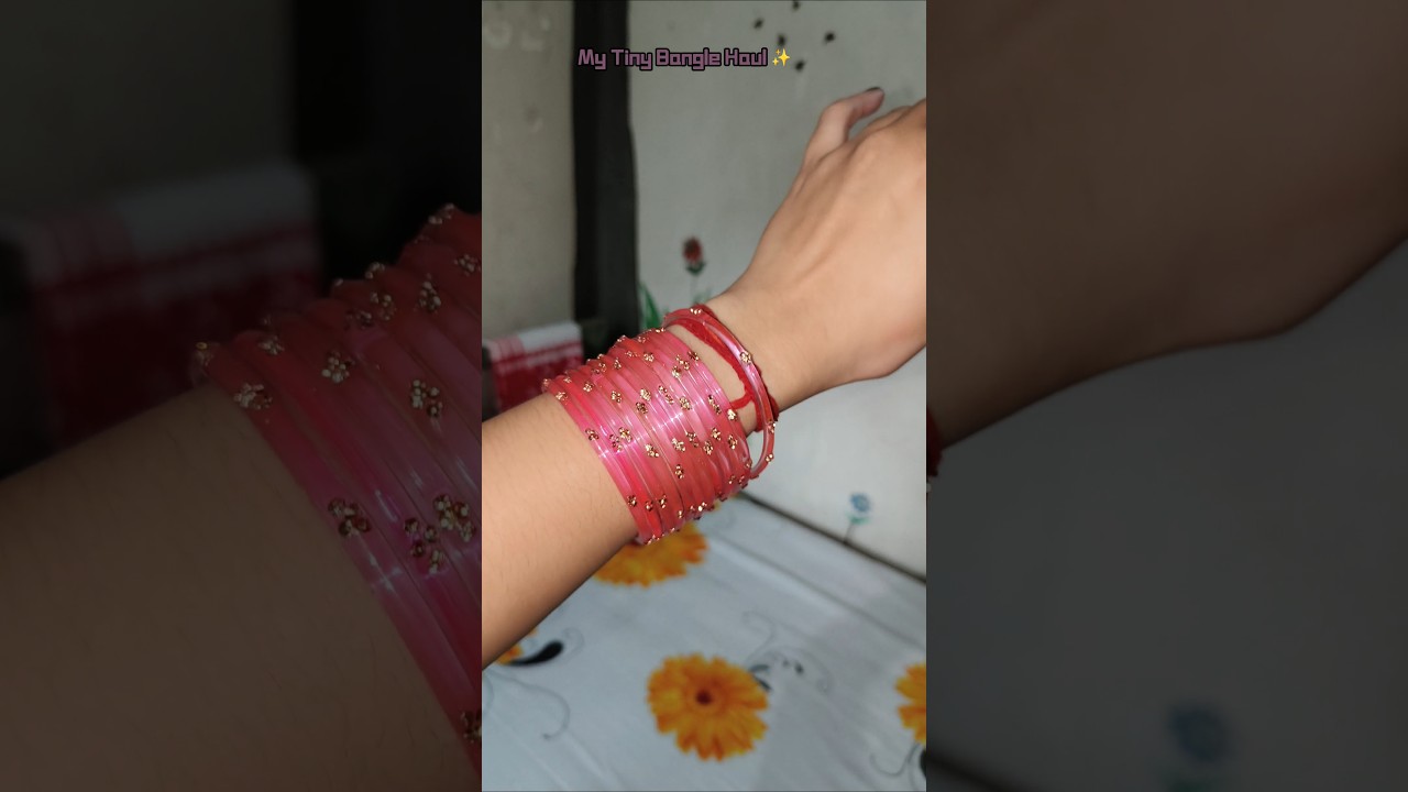 #collection #bangles #viralbangles #asthetic #viral #trending ##eidmubarak