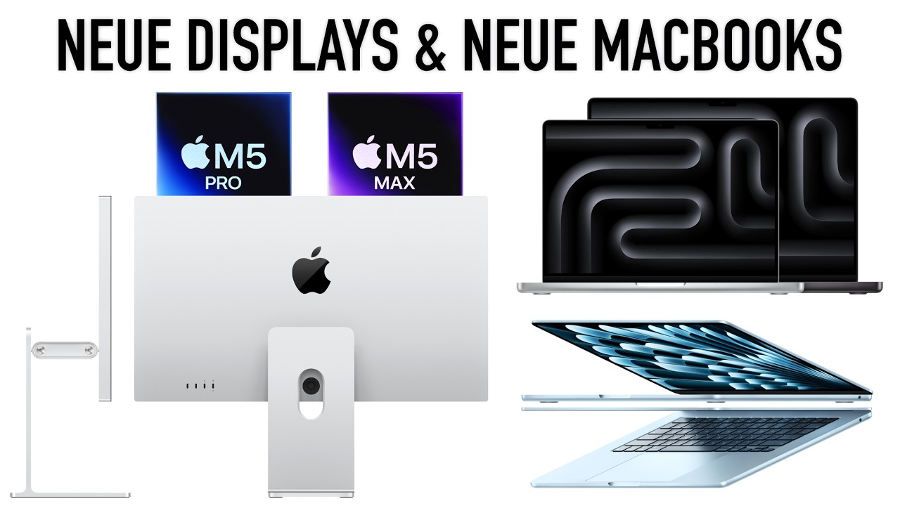 Apple stellt neues Studio Display XDR, MacBook Pro M5 Pro/Max & M5 MacBook Air vor