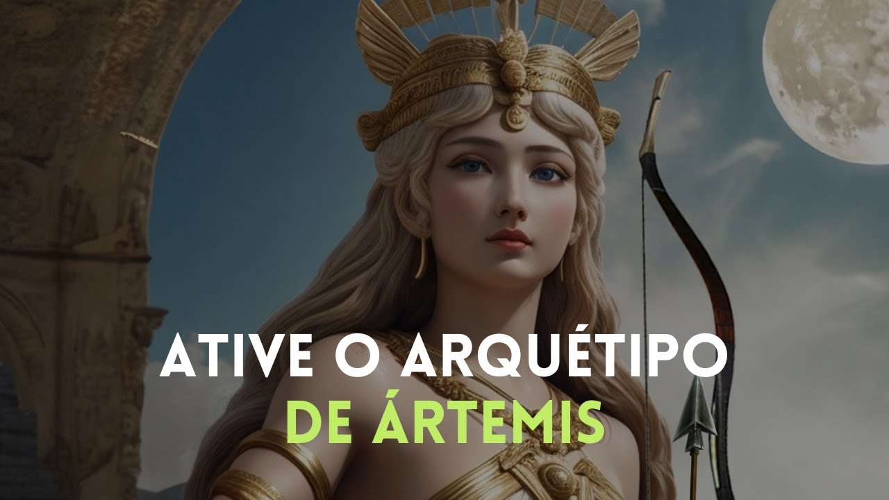 Ativando o Arquétipo da Deusa Ártemis