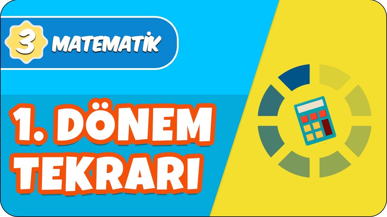 3.Sınıf Matematik 1.Dönem Full Tekrar 📝
