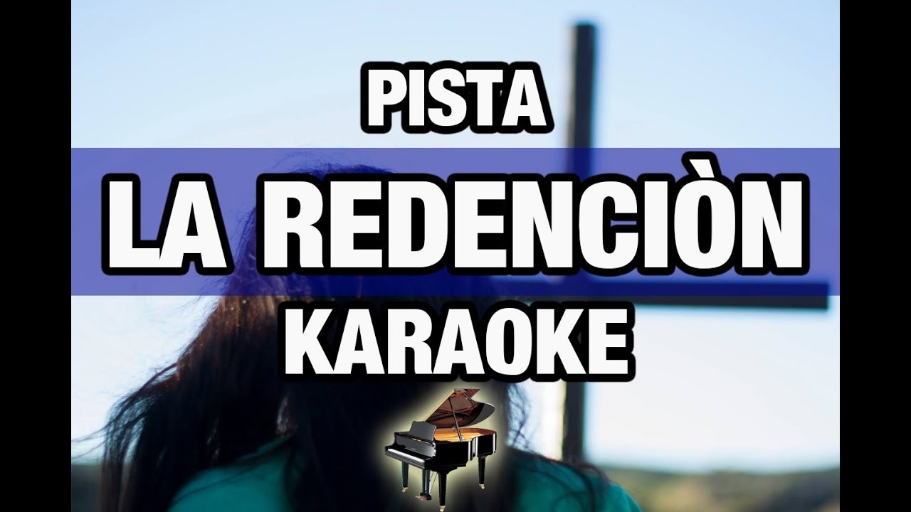 La Redenciòn Pista Karaoke