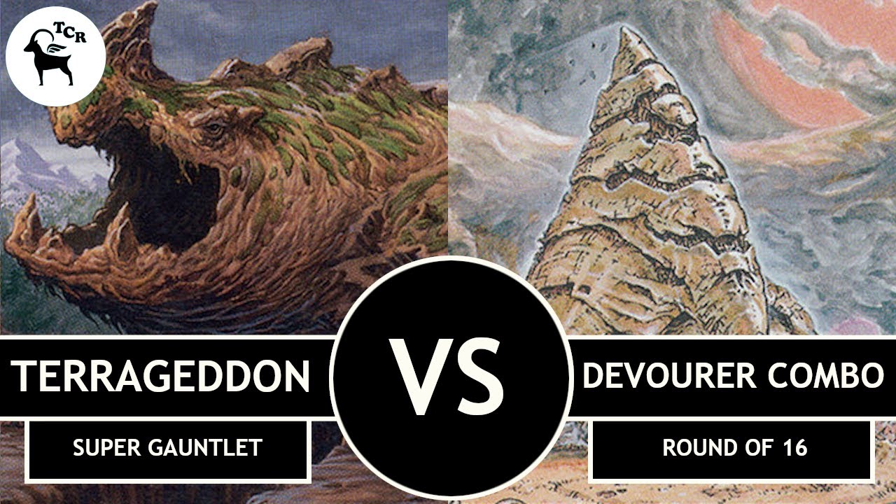 Terrageddon v Devourer Combo Premodern Super Gauntlet Round of 16