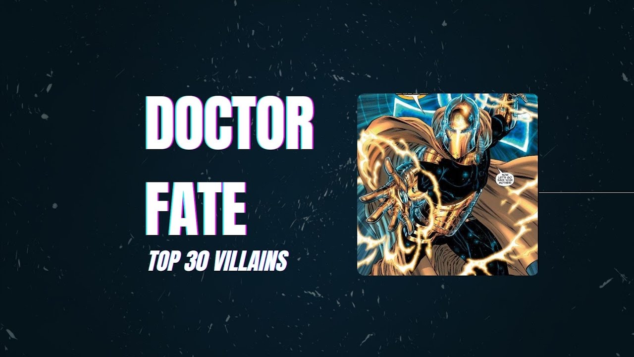 Doctor Fate Top 30 Villains