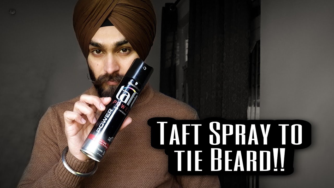 Taft Spray to tie Beard. Good or Not?