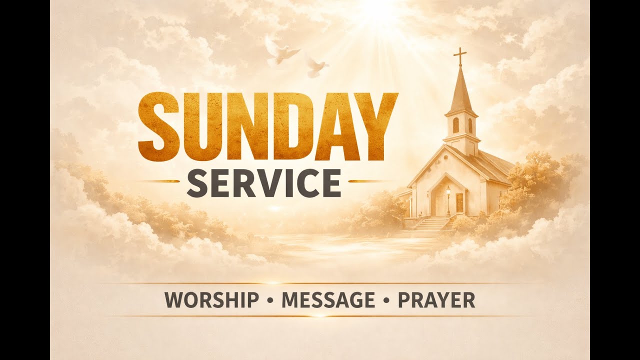 Sunday Church Service | 28 December 2025