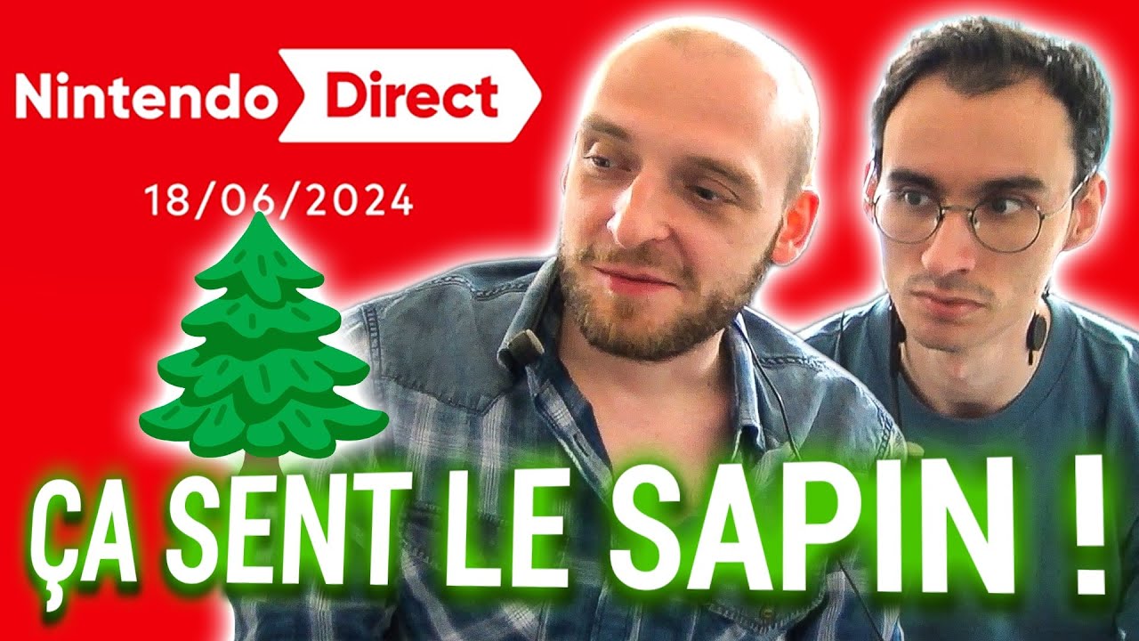 Nintendo Direct du 18 juin 2024 : ÇA SENT LE SAPIN ! 🎄🤢 (Reaction FR)