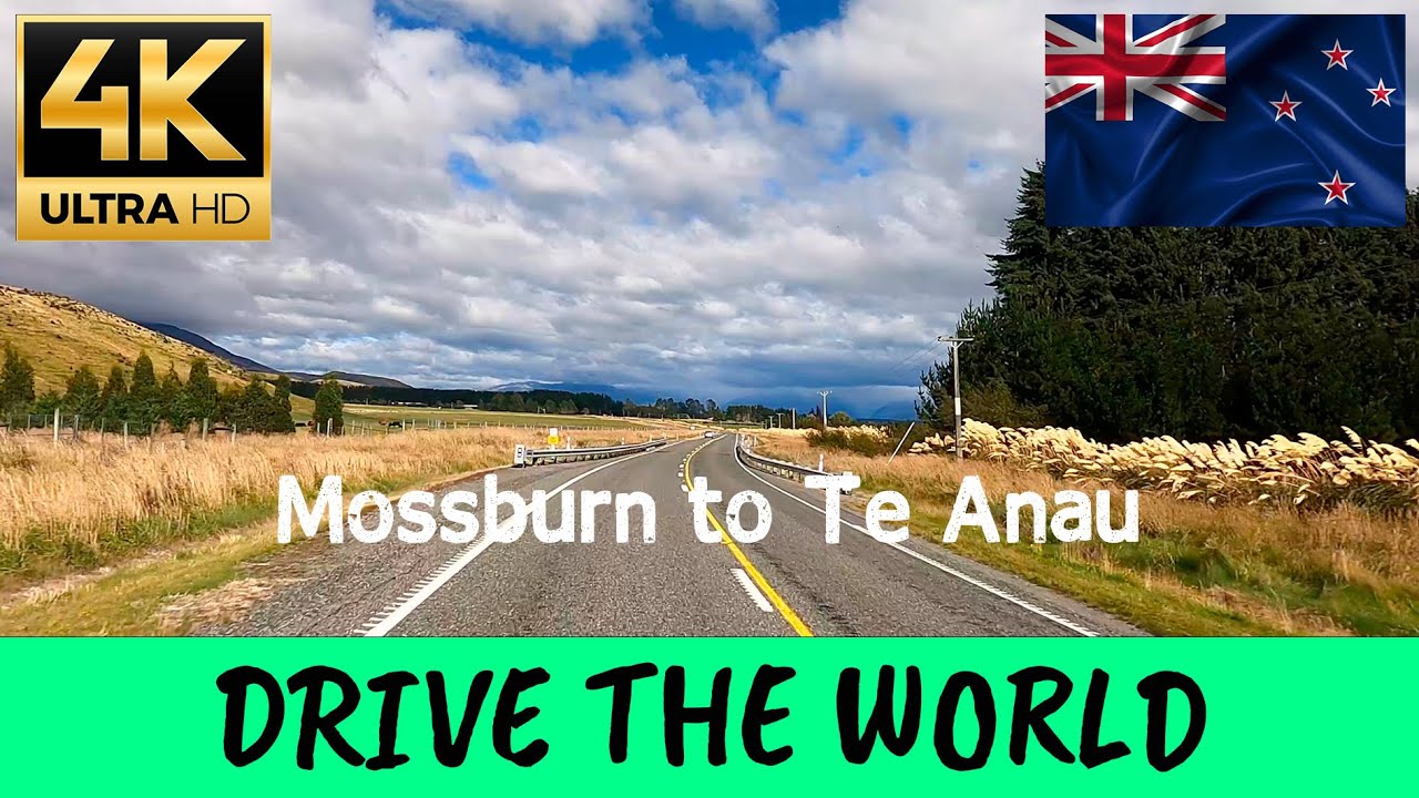 Driving in New Zealand -  🇳🇿 - Mossburn to Te Anau, Southland - 4K 60p