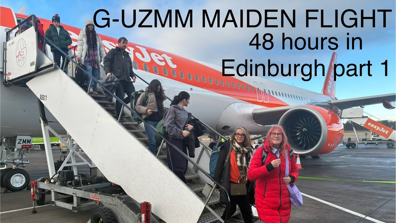 Первый рейс самолета easyJet A321 neo из Гатвика в Эдинбург (G-UZMM), часть 1 нашего 48-часового ...