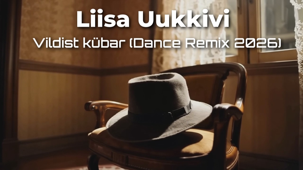 Liisa Uukkivi - Vildist k&uuml;bar (Dance Remix 2026)