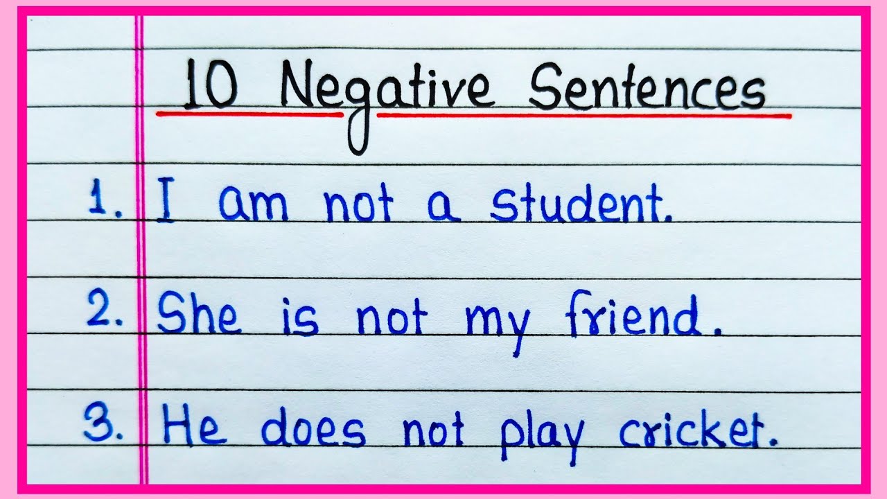 10 Examples of Negative Sentences | Negative Sentence 10 examples | Negative Sentence