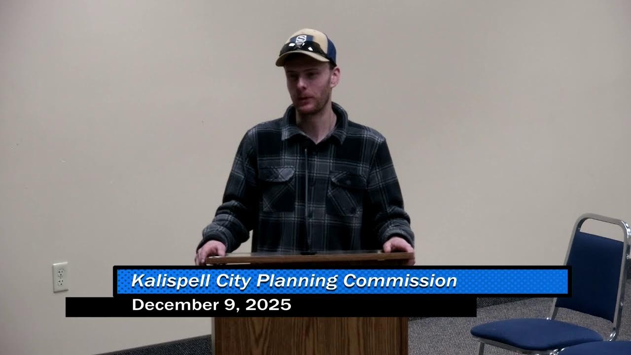 12/9/25 City of Kalispell Planning Commission Meeting