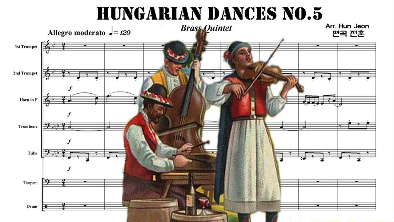 ★Brass Quintet - Hungarian Dances No.5