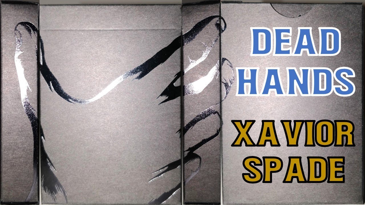 Deck Review - Dead Hands by Xavior Spade