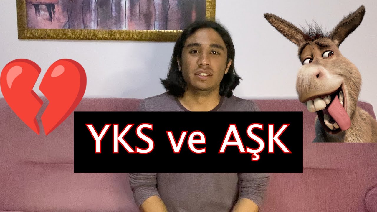 YKS ve Aşk | Sınav Senesinde Sevgili İşleri #yks #yks2022 #motivasyon