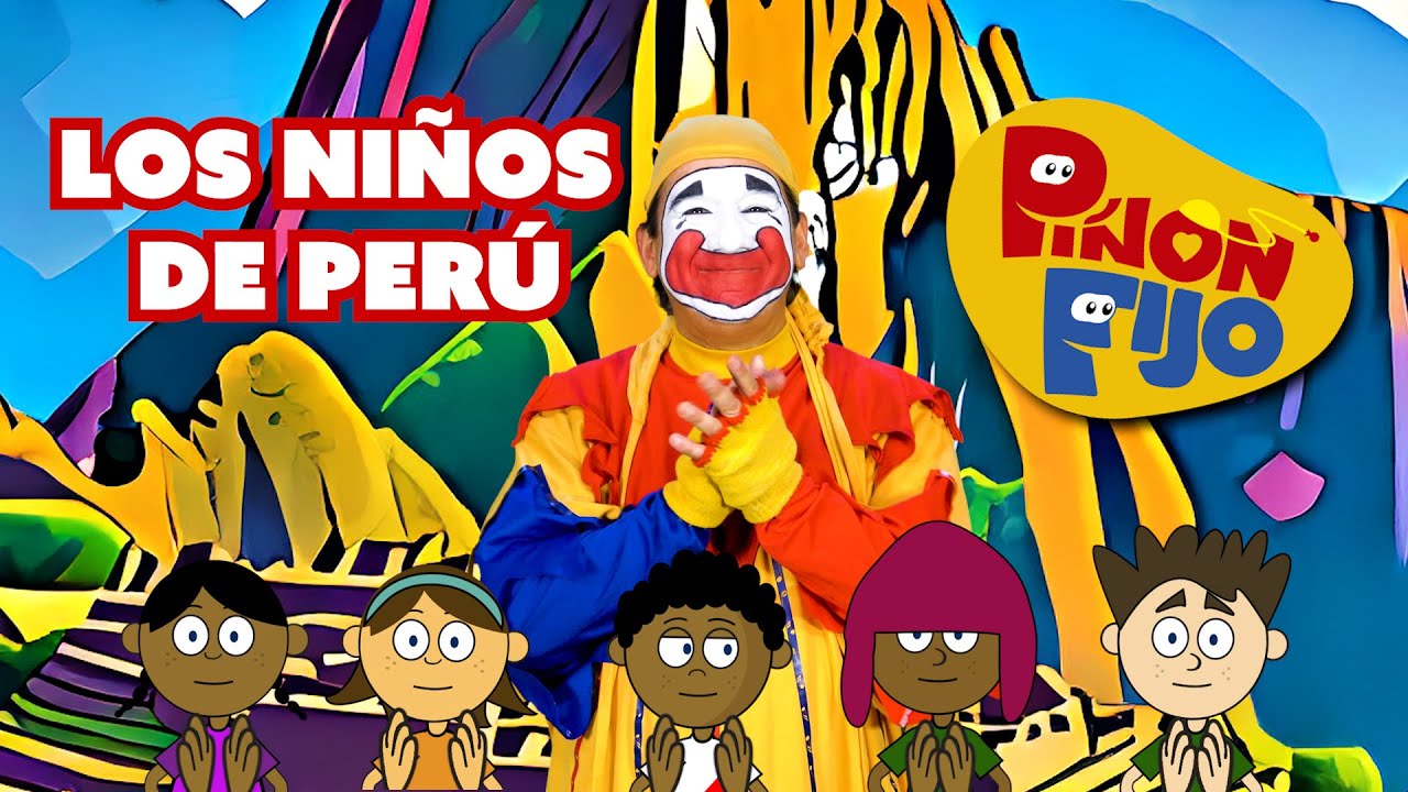 Piñón Fijo-Los Niños de Perú