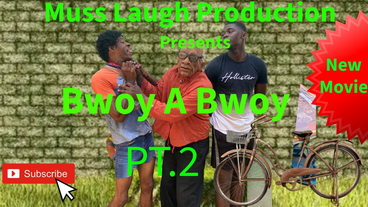 Bwoy A Bwoy Pt 2