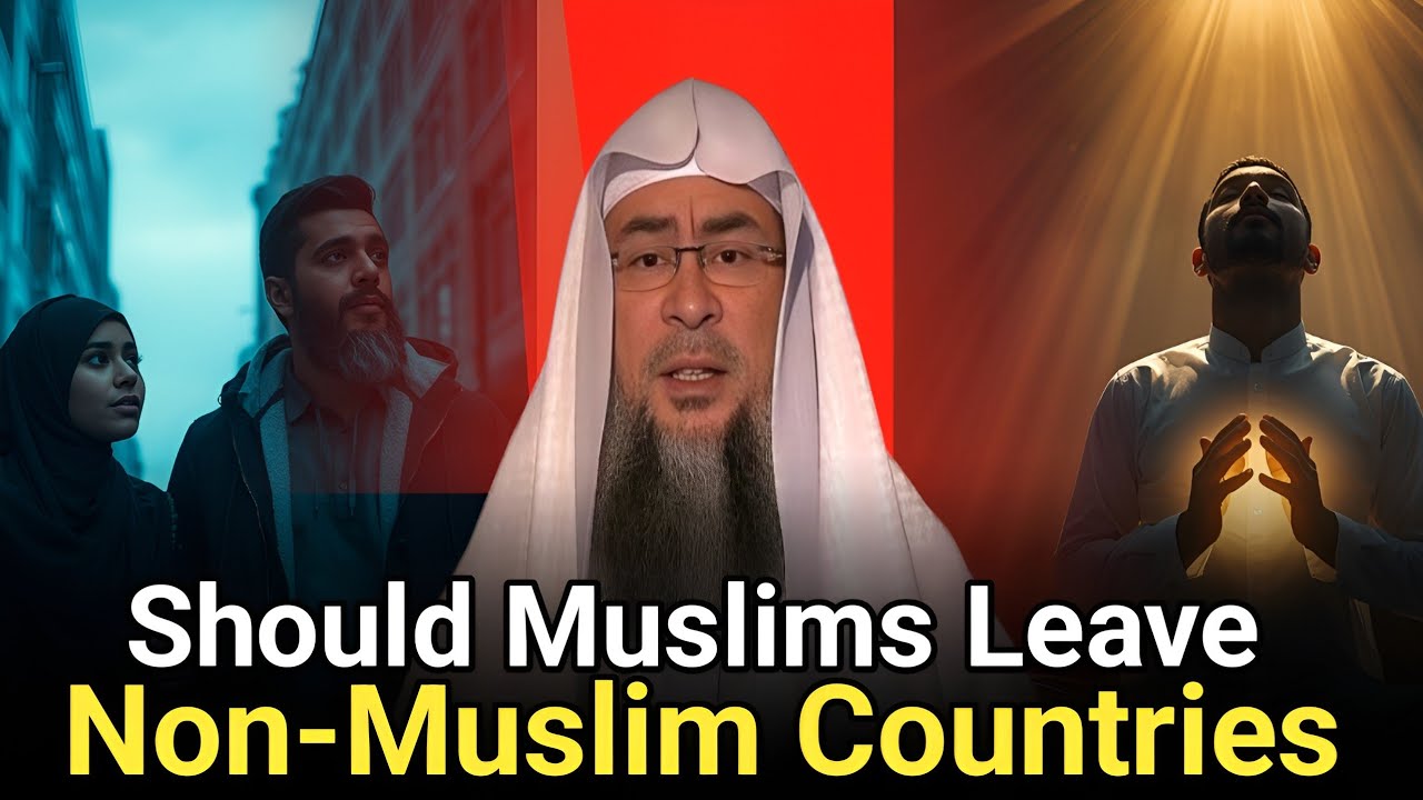 Should Muslims Leave Non-Muslim Countries? Assim al hakeem