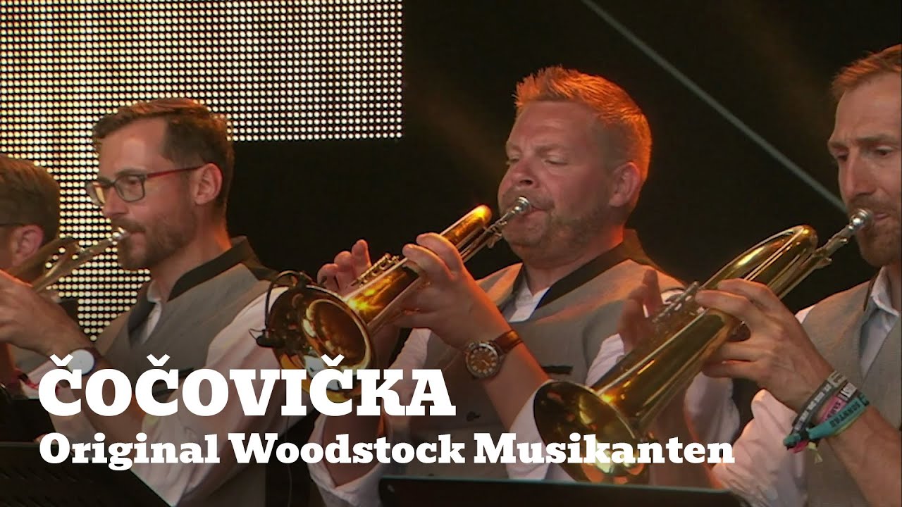 Original Woodstock Musikanten - Čočovička - Live am Woodstock der Blasmusik 2019
