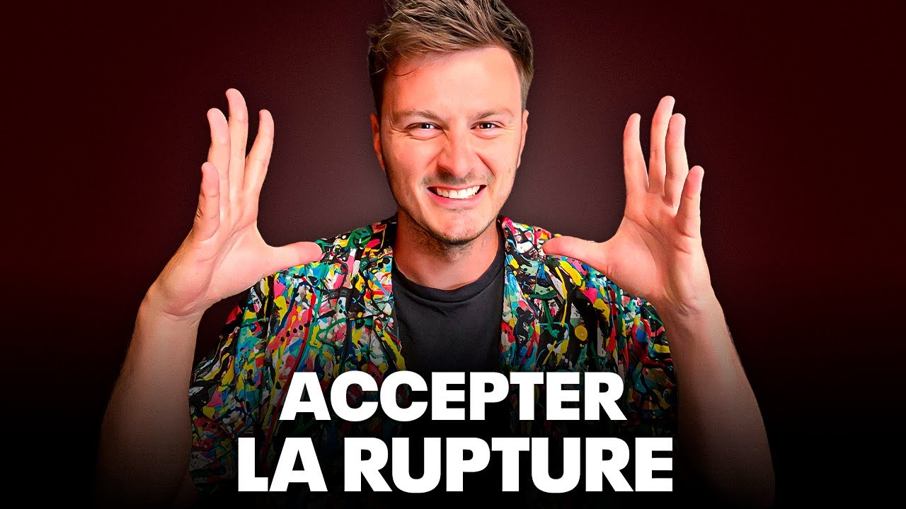 Comment accepter une rupture que je n'ai pas choisi ?