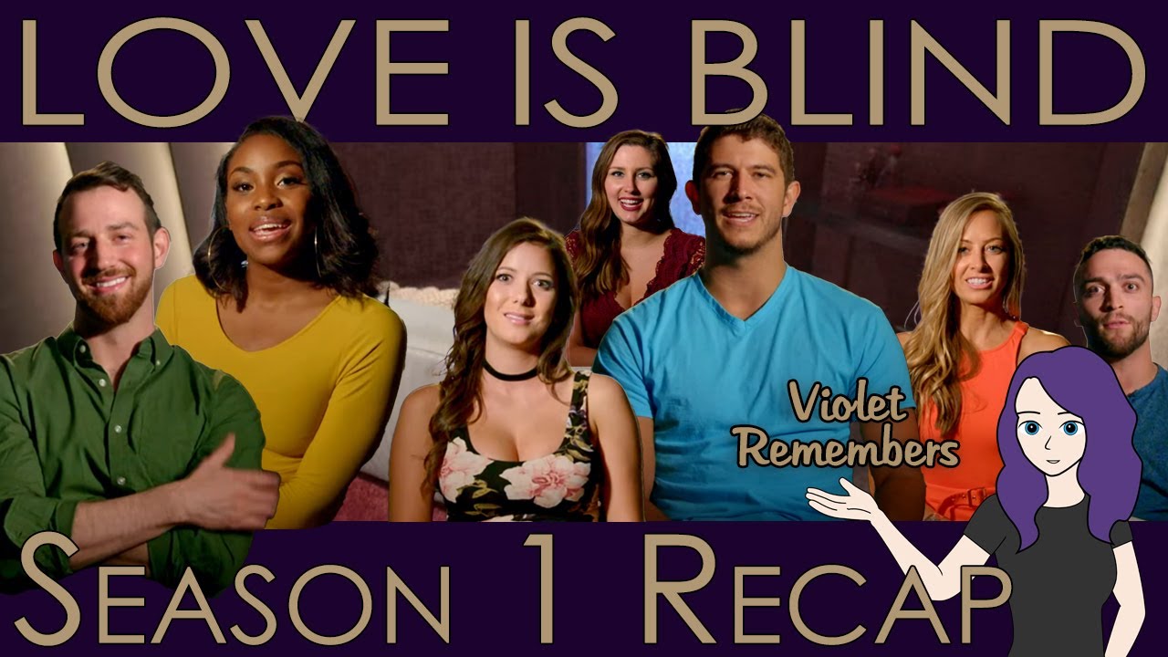 Love is Blind Season 1 Recap