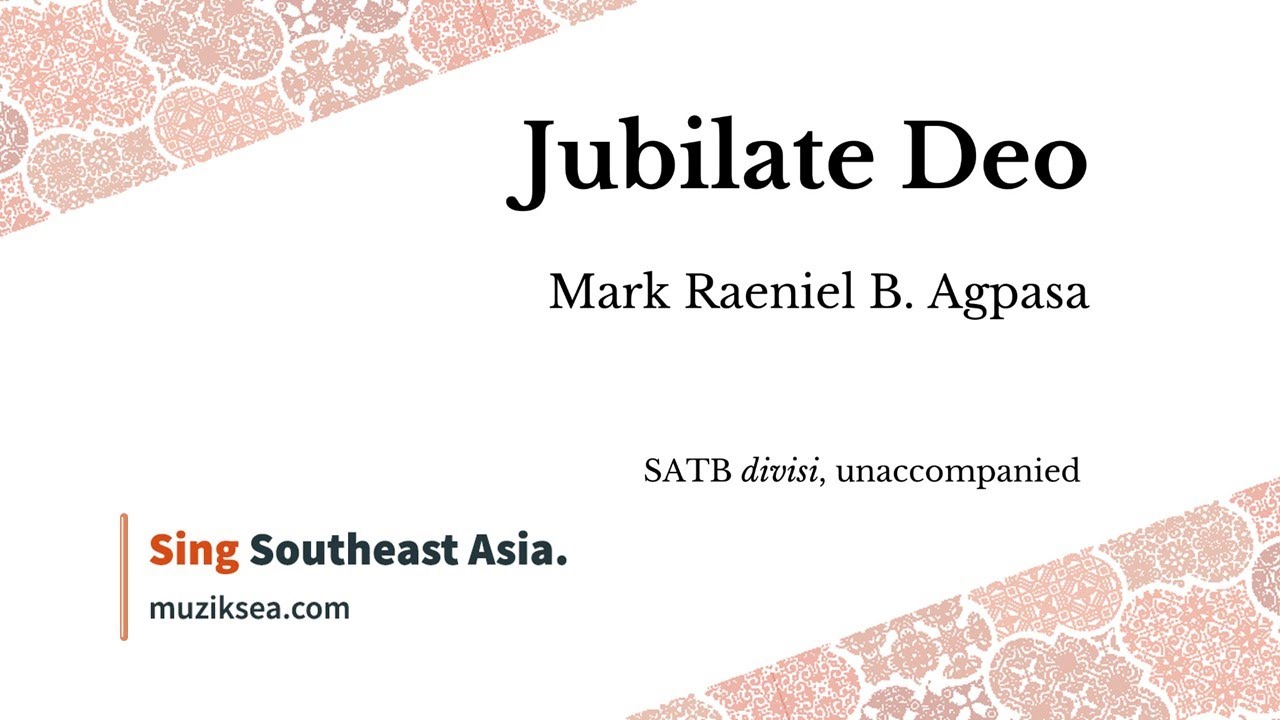 Jubilate Deo - Mark Agpasa
