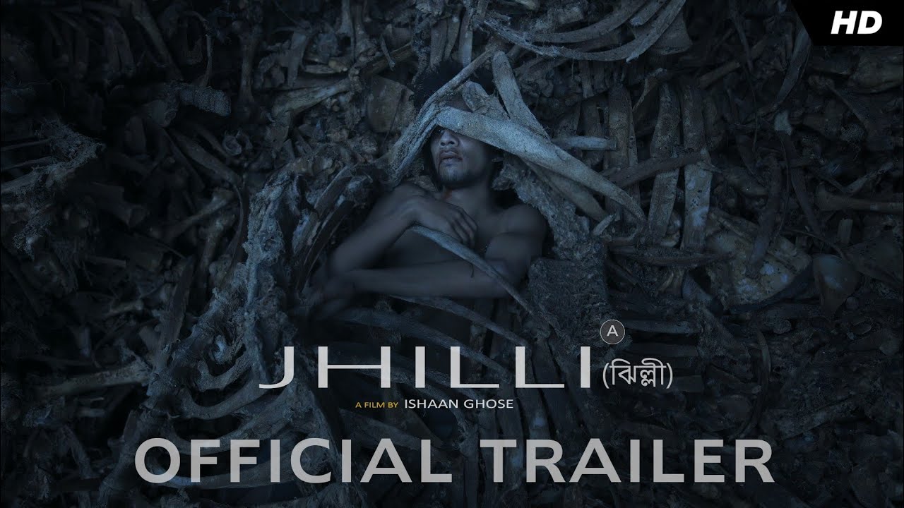 Jhilli | Official Trailer | Ishaan Ghose | Goutam Ghose | An SVF Release