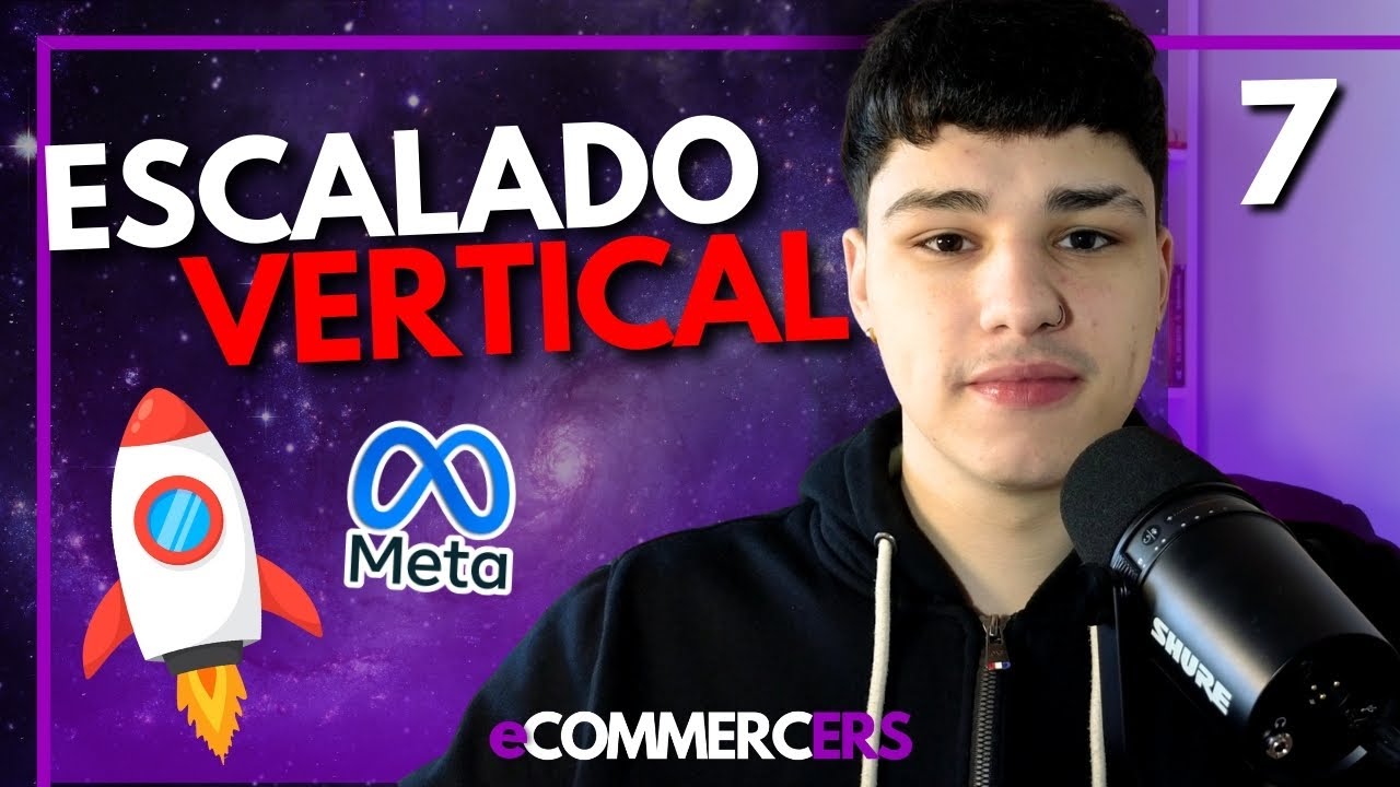 (Escalado Vertical)🚀C&oacute;mo Escalar tus Campa&ntilde;as de eCommerce y Dropshipping en Meta ADS